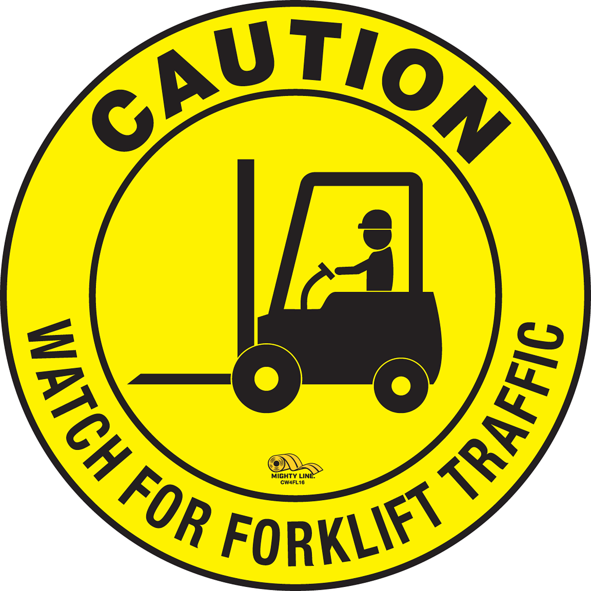 Mighty Line Caution Watch For Forklift Traffic Floor Sign — 16in. Wide, Industrial Strength, 30 Mils Thick, Model# CW4FL16